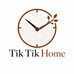Tik Tik Home - Home